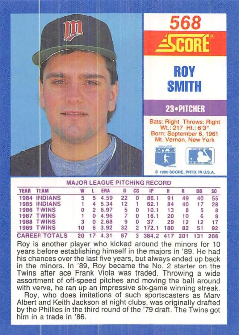 1990 Score #568 Roy Smith EX Excellent Minnesota Twins Baseball Card - Baseball Card Single