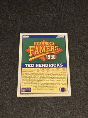 1990 Score #599 Ted Hendricks - Football Card Single