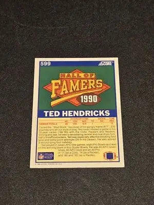 1990 Score #599 Ted Hendricks - Football Card Single