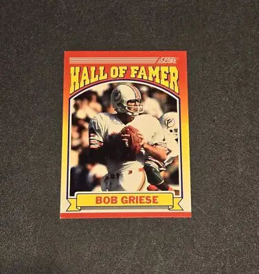 1990 Score #601 Bob Griese - Football Card Single