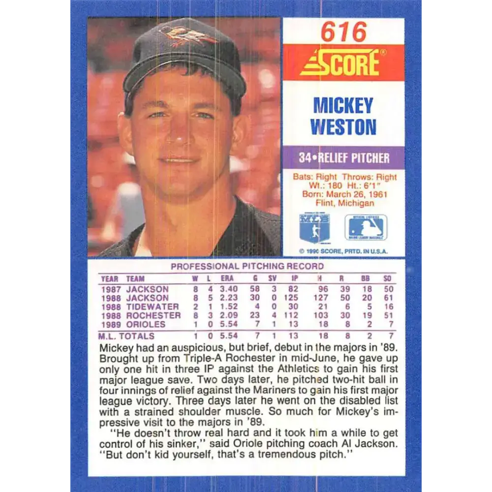 1990 Score #616 Mickey Weston NM-MT RC Rookie Baltimore Orioles Baseball Card - Baseball Card Single
