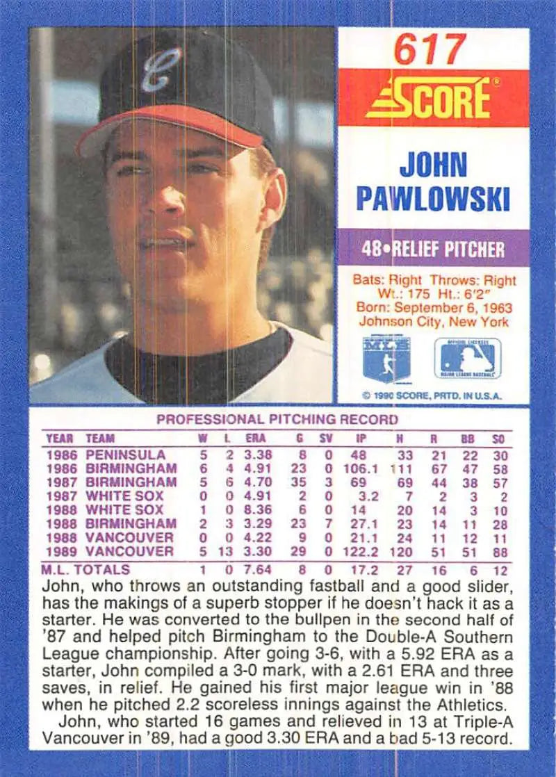 1990 Score #617 John Pawlowski EX Excellent Chicago White Sox Baseball Card - Baseball Card Single