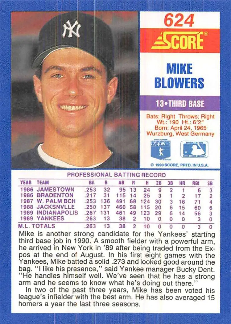1990 Score #624 Mike Blowers EX Excellent RC Rookie New York Yankees Baseball Card - Baseball Card Single