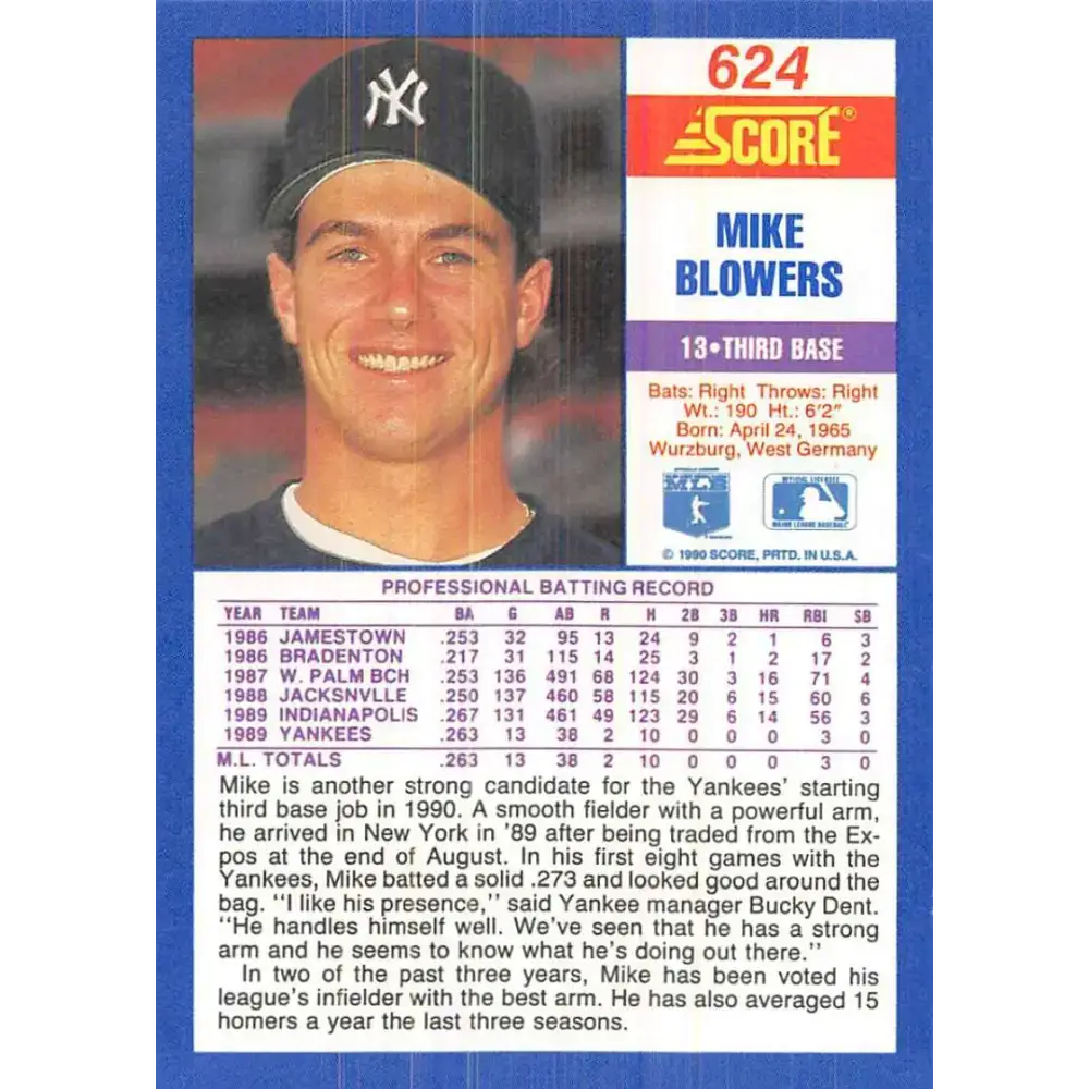 1990 Score #624 Mike Blowers NM-MT RC Rookie New York Yankees Baseball Card - Baseball Card Single