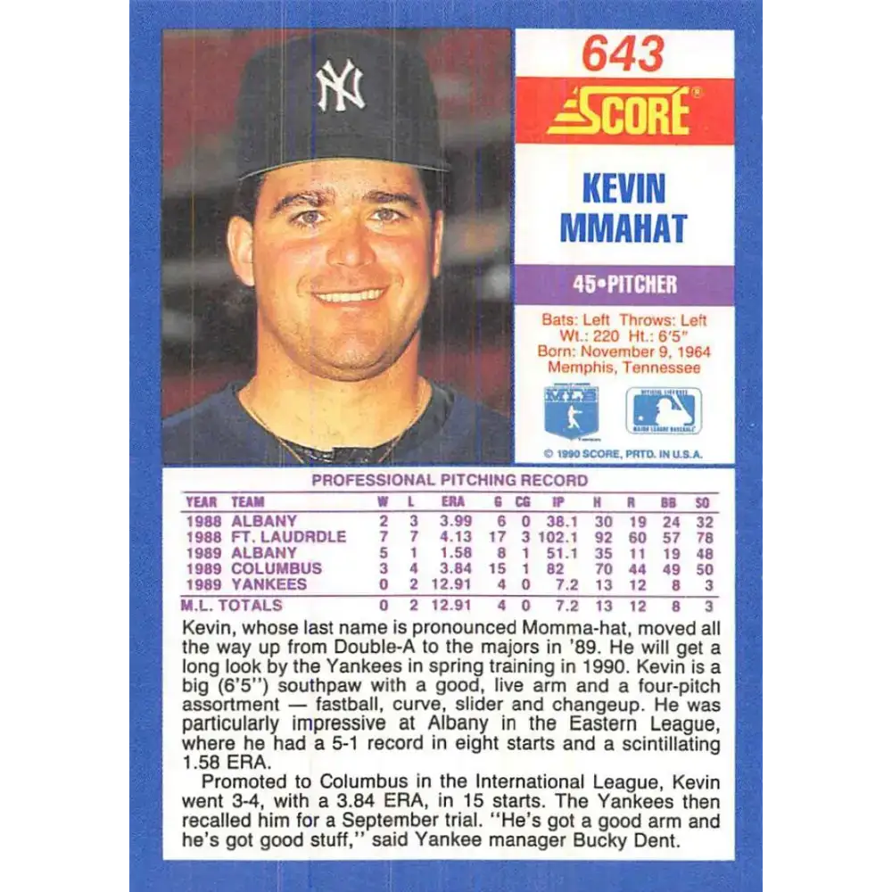 1990 Score #643 Kevin Mmahat NM-MT RC Rookie New York Yankees Baseball Card - Baseball Card Single