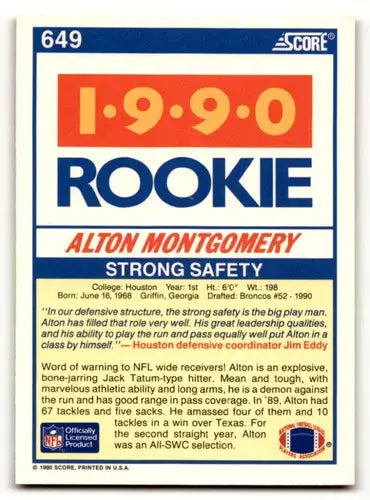 Alton Montgomery Denver Broncos rookie card from 1990 Score #649 featuring Montgomery Denver Broncos football card