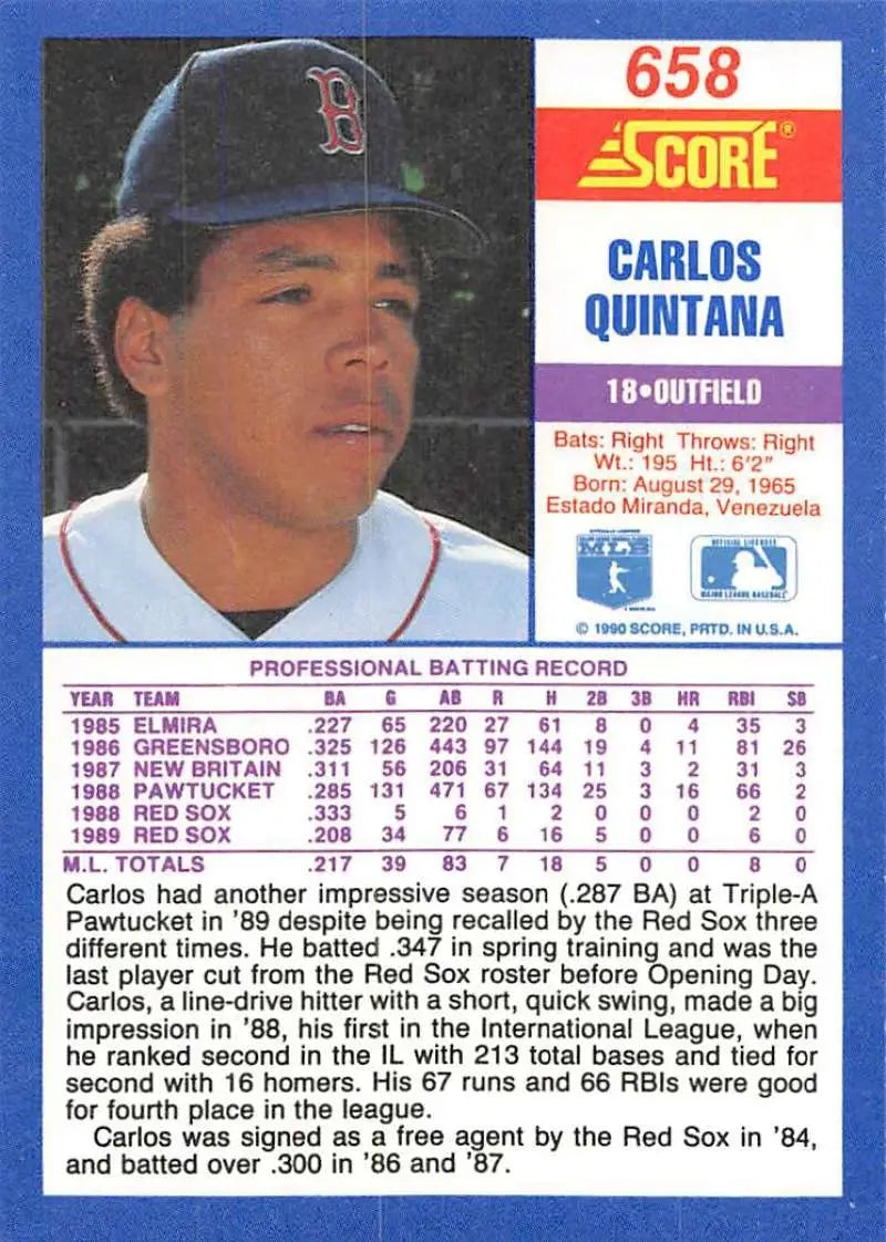 1990 Score #658 Carlos Quintana EX Excellent Boston Red Sox Baseball Card - Baseball Card Single