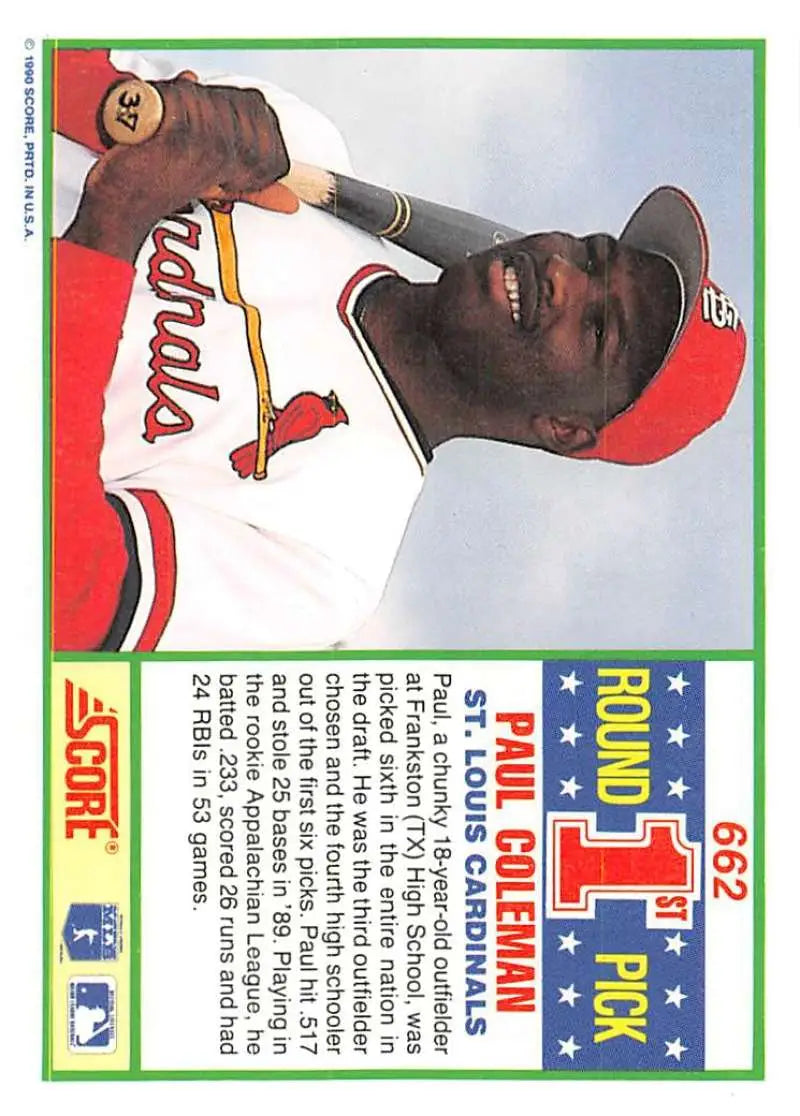 1990 Score #662 Paul Coleman EX Excellent RC Rookie St. Louis Cardinals Baseball Card - Baseball Card Single