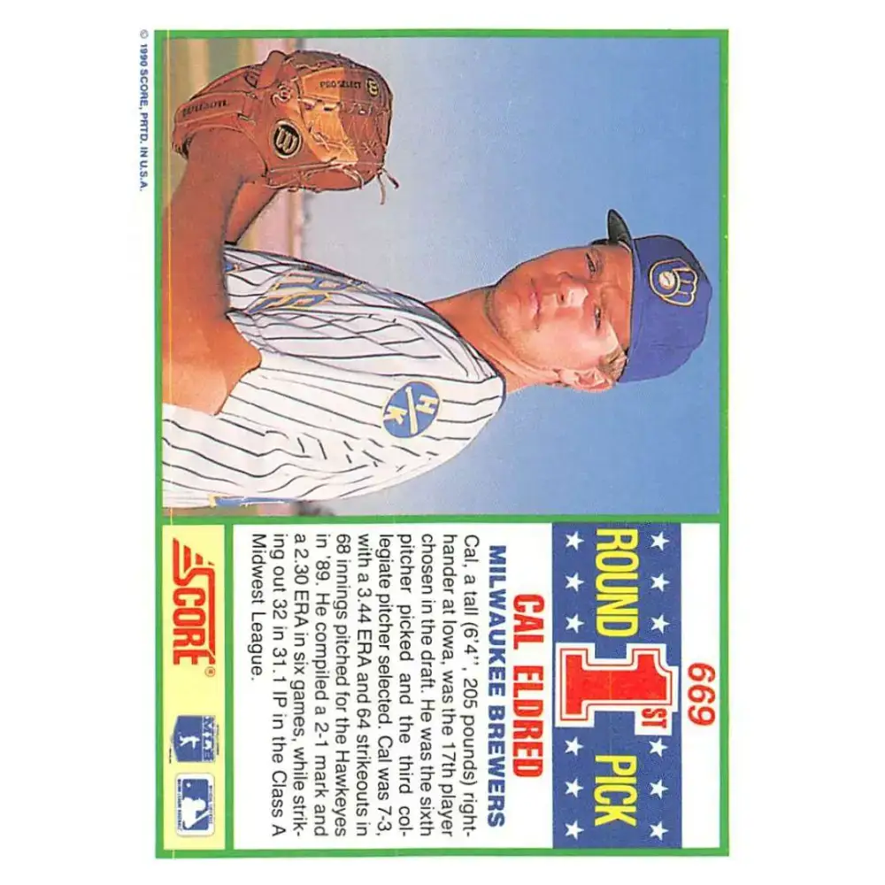 1990 Score #669 Cal Eldred NM-MT RC Rookie Milwaukee Brewers Baseball Card - Baseball Card Single