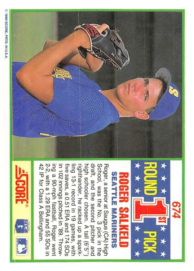 1990 Score #674 Roger Salkeld EX Excellent RC Rookie Seattle Mariners Baseball Card - Baseball Card Single