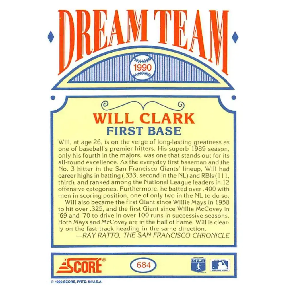 1990 Score #684 Will Clark DT NM-MT San Francisco Giants Baseball Card - Baseball Card Single