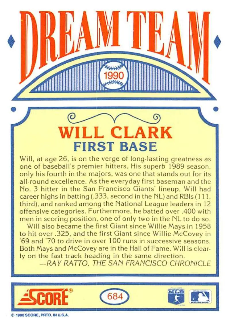 1990 Score #684 Will Clark EX Excellent San Francisco Giants Baseball Card - Baseball Card Single