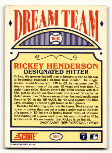 1990 Score #686 Rickey Henderson EX/NM Athletics DT ID:63795 - Baseball Card Single