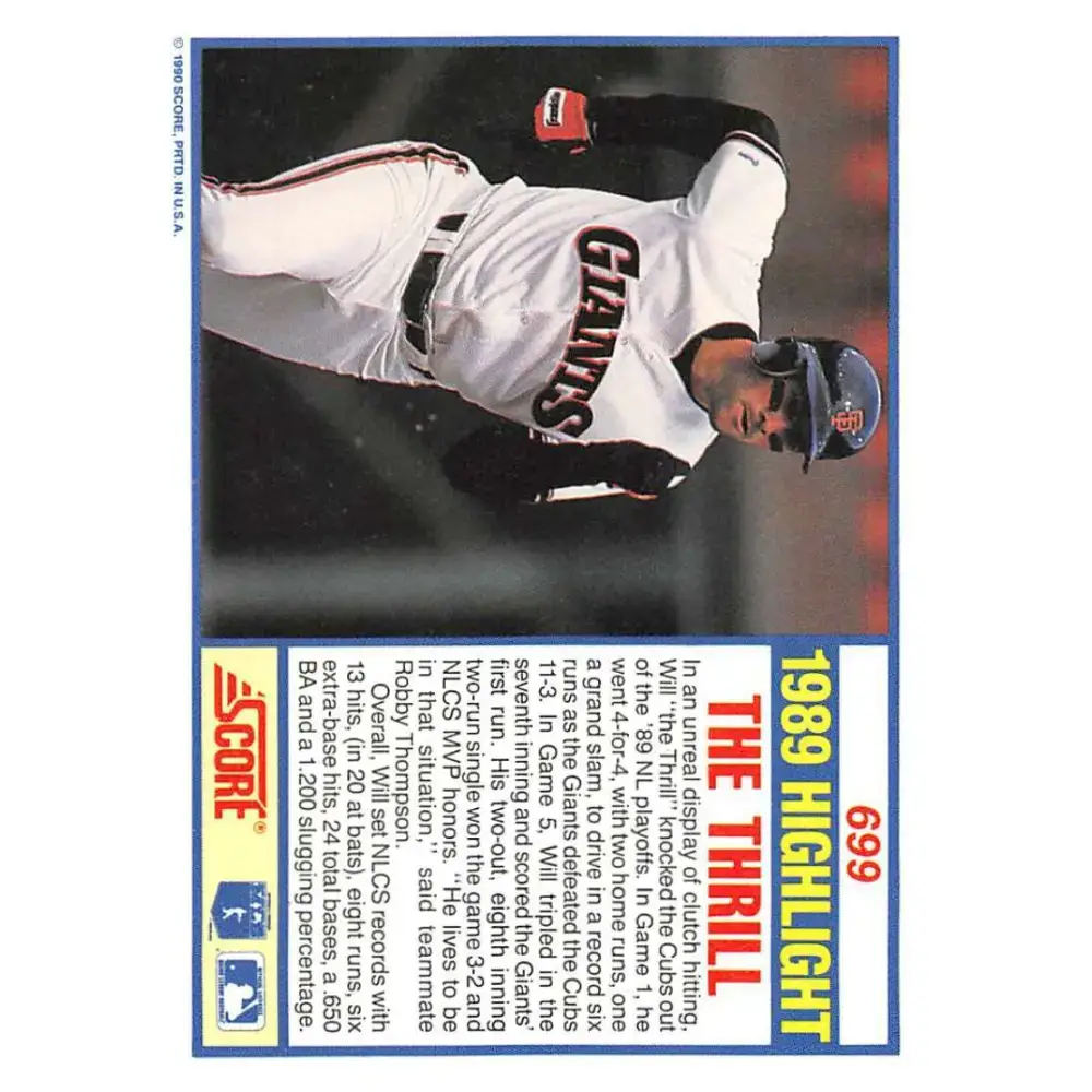 1990 Score #699 Will Clark NM-MT San Francisco Giants Baseball Card - Baseball Card Single