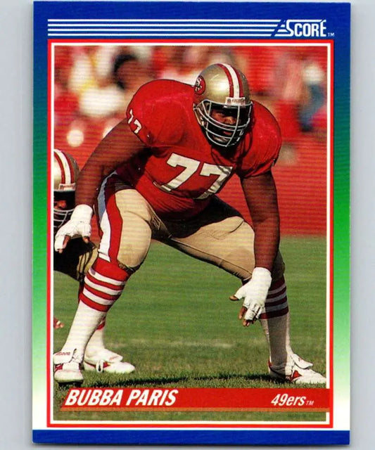 1990 Score #77 Bubba Paris NM-MT San Francisco 49ers Football Card