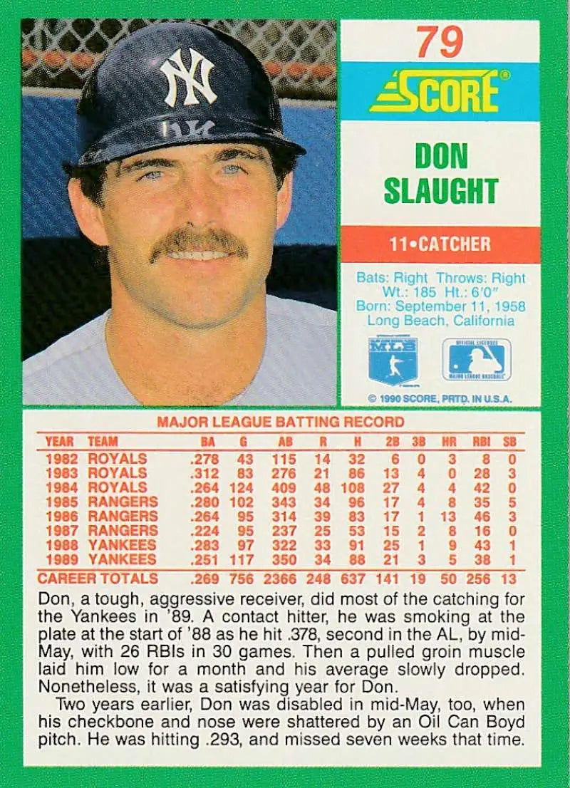 1990 Score #79 Don Slaught EX Excellent New York Yankees Baseball Card - Baseball Card Single