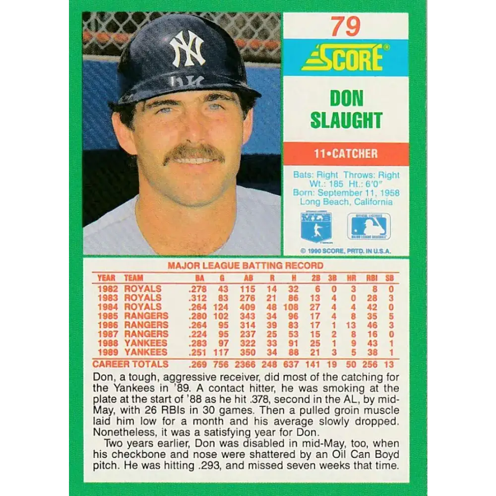 1990 Score #79 Don Slaught NM-MT New York Yankees Baseball Card - Baseball Card Single