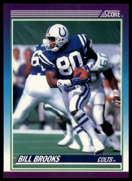 1990 Score Bill Brooks 168 Indianapolis Colts NM - Football Card Single