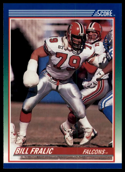 1990 Score Bill Fralic 7 Atlanta Falcons NM - Football Card Single