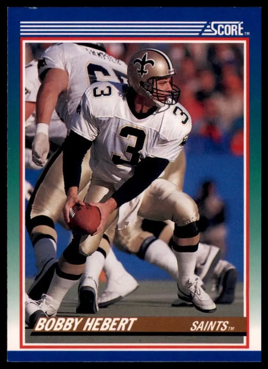 1990 Score Bobby Hebert #45 New Orleans Saints Football Card NFL Sports - Football Card Single