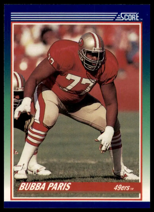 1990 Score Bubba Paris 77 San Francisco 49ers NM - Football Card Single