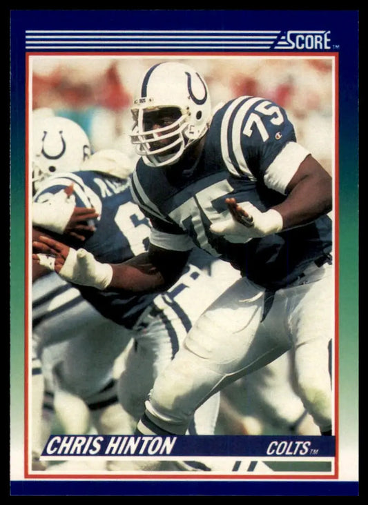 1990 Score Chris Hinton 75 Indianapolis Colts NM - Football Card Single