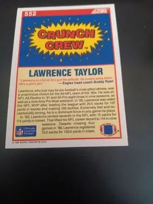 1990 Score - Crunch Crew Lawrence Taylor #552. NY Giants. NRMT+