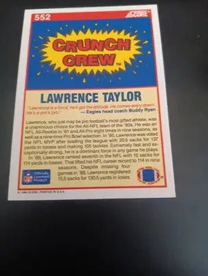 1990 Score - Crunch Crew Lawrence Taylor #552. NY Giants. NRMT+