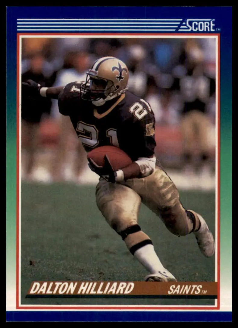 1990 Score Dalton Hilliard 90 New Orleans Saints NM - Football Card Single