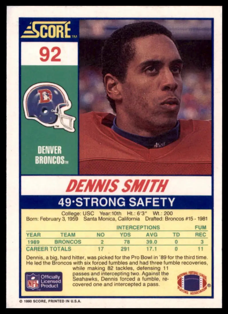 1990 Score Dennis Smith 92 Denver Broncos NM - Football Card Single