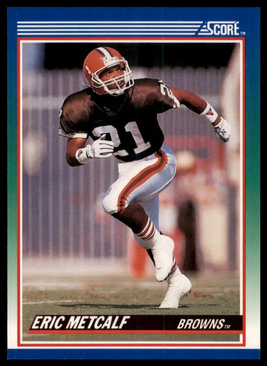 1990 Score Eric Metcalf 30 Cleveland Browns NM - Football Card Single