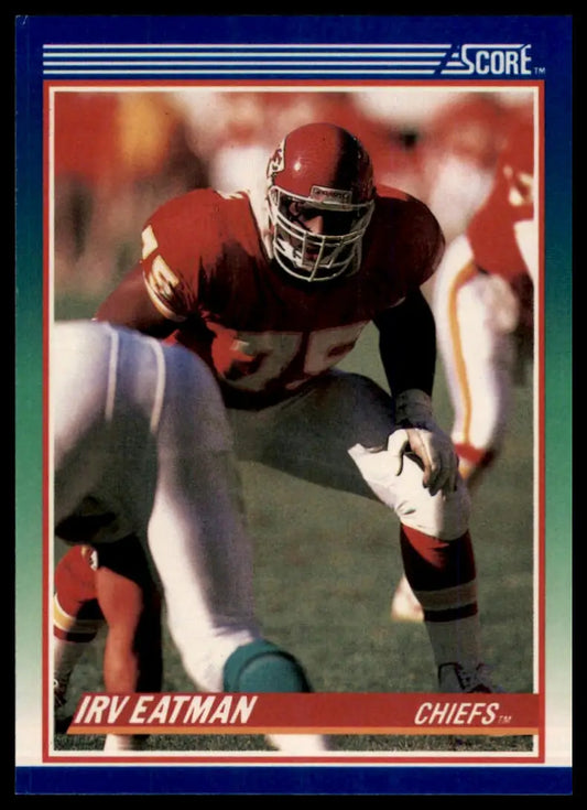 1990 Score Irv Eatman 76 Kansas City Chiefs NM - Football Card Single
