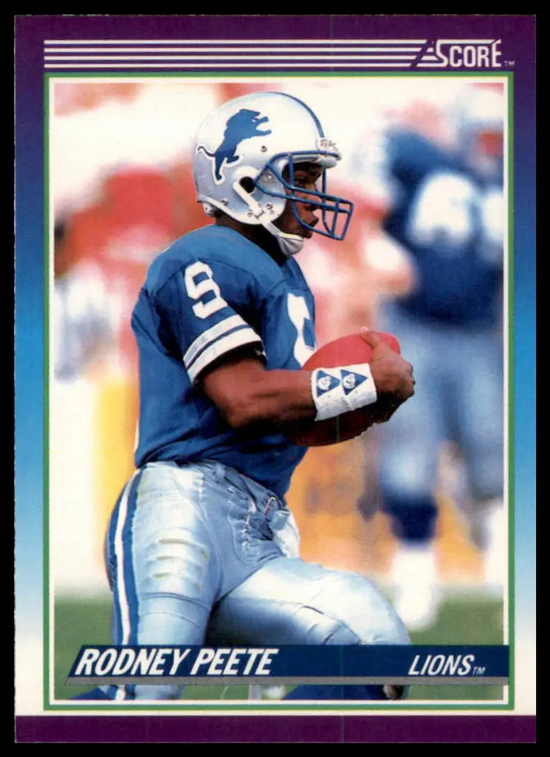 1990 Score Rodney Peete 219 Detroit Lions NM - Football Card Single
