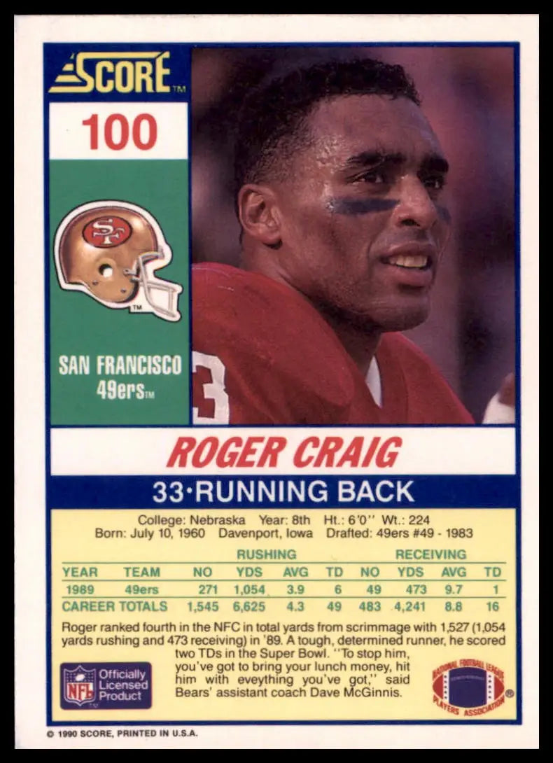 1990 Score Roger Craig 100 San Francisco 49ers NM - Football Card Single
