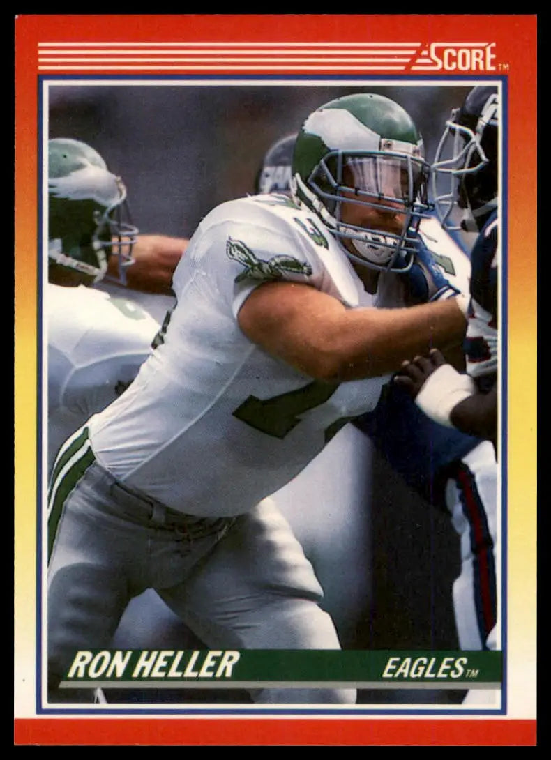 1990 Score Ron Heller 248 Philadelphia Eagles NM - Football Card Single