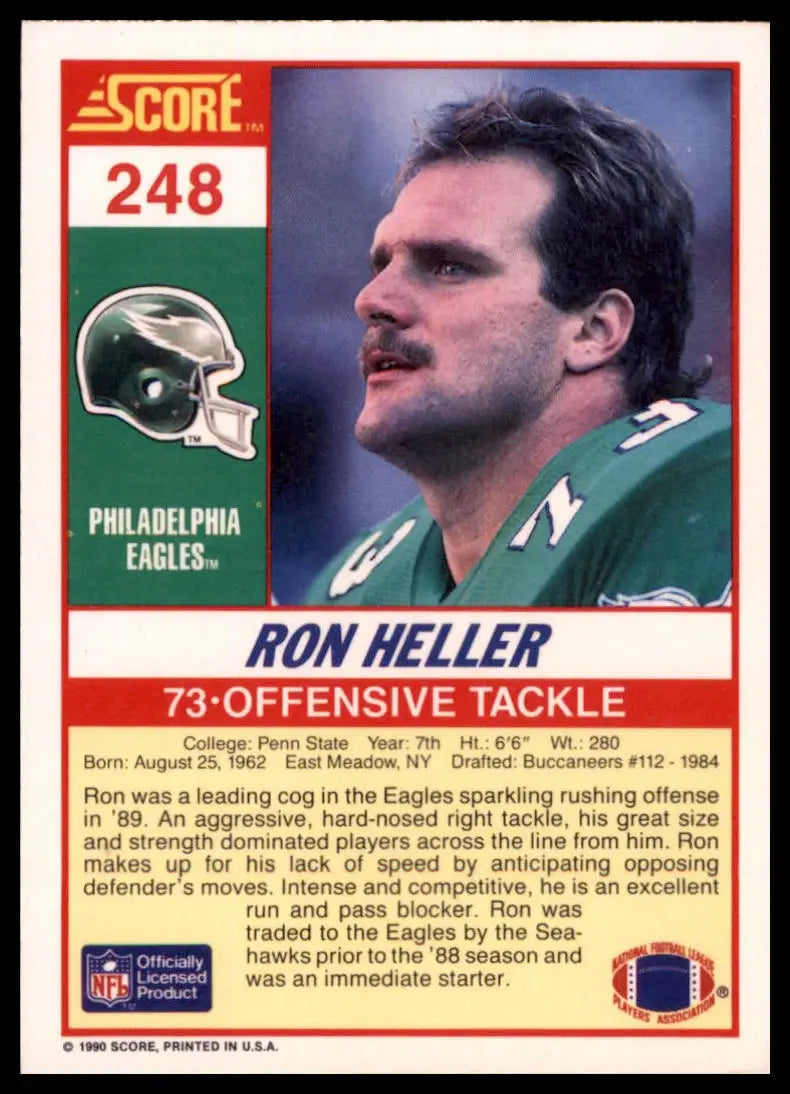 1990 Score Ron Heller 248 Philadelphia Eagles NM - Football Card Single