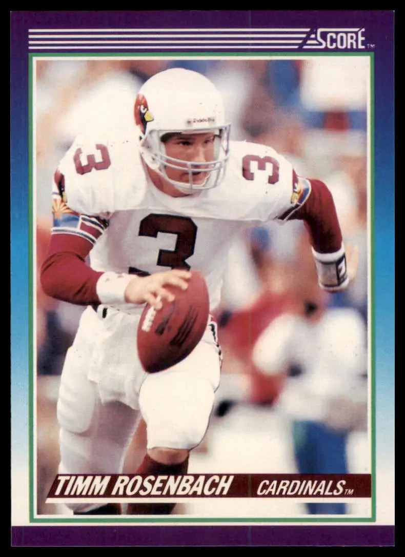 1990 Score Timm Rosenbach 163 Phoenix Cardinals NM - Football Card Single