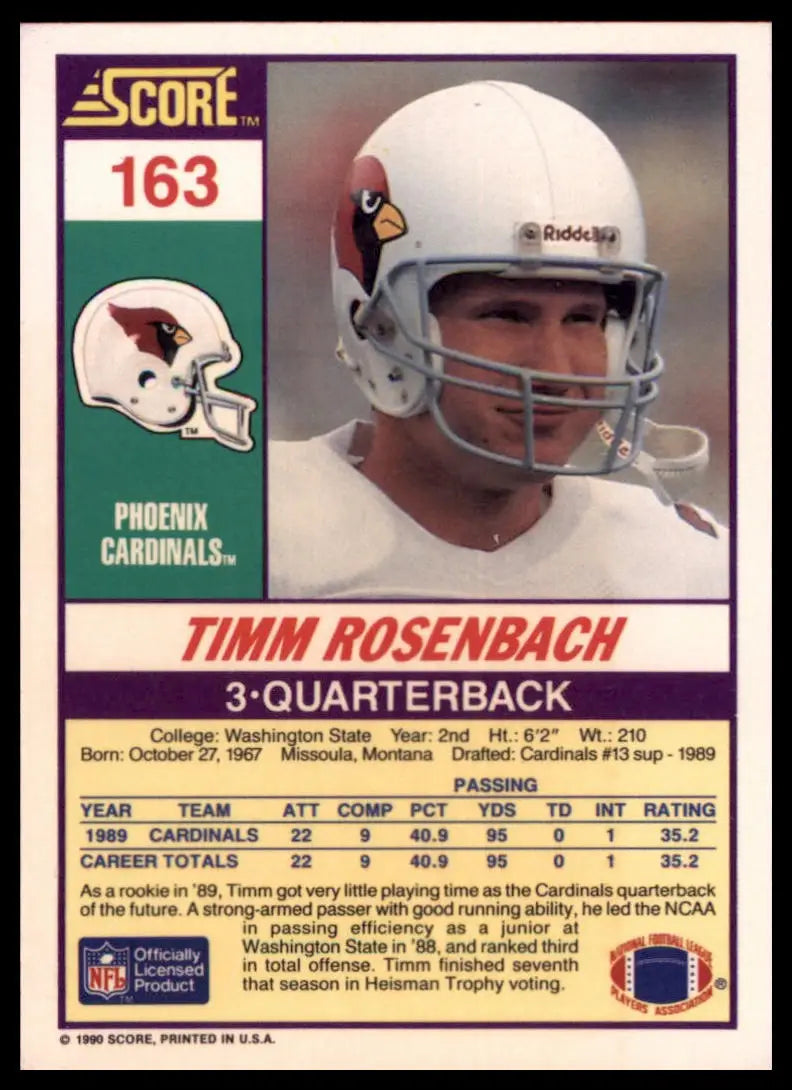 1990 Score Timm Rosenbach 163 Phoenix Cardinals NM - Football Card Single
