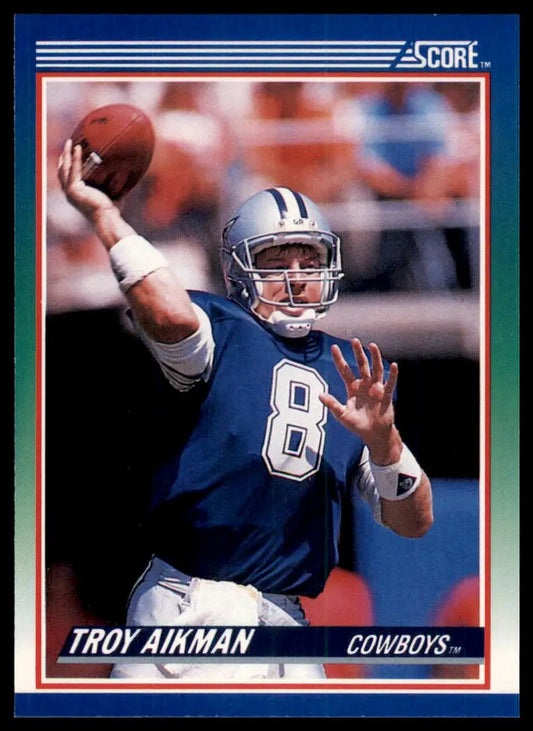 1990 Score Troy Aikman 21 Dallas Cowboys NM - Football Card Single