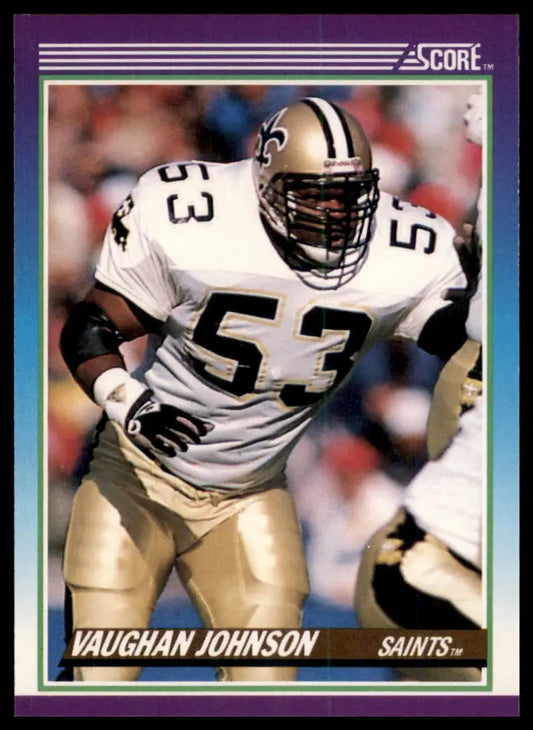 1990 Score Vaughan Johnson 196 New Orleans Saints NM - Football Card Single