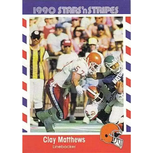 1990 Stars n Stripes Asher Candy #18 Clay Matthews EX Excellent Cleveland Browns Football Card