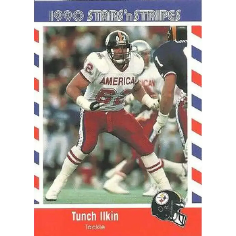 1990 Stars n Stripes Asher Candy #21 Tunch Ilkin EX Excellent Pittsburgh Steelers Football Card