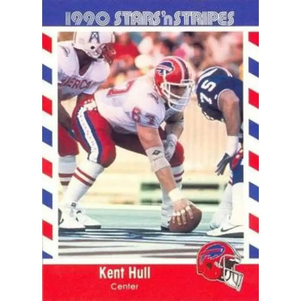1990 Stars n Stripes Asher Candy #24 Kent Hull EX Excellent Buffalo Bills Football Card - Football Card Single
