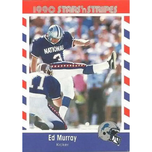 1990 Stars n Stripes Asher Candy #40 Ed Murray EX Excellent Detroit Lions Football Card
