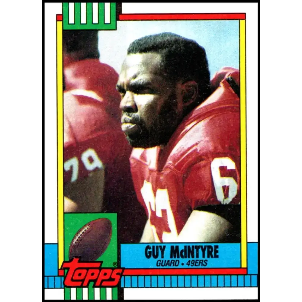 1990 Topps #11 Guy McIntyre EX Excellent San Francisco 49ers Football Card - Football Card Single