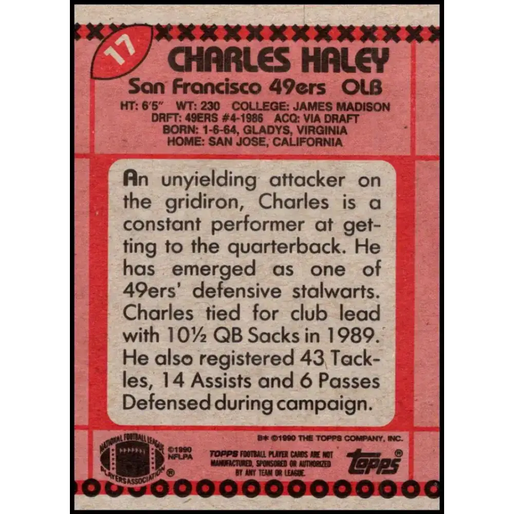 1990 Topps #17 Charles Haley EX Excellent San Francisco 49ers Football Card - Football Card Single