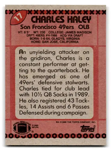 Original gloss Charles Haley football card from 1990 Topps #17 featuring Charles Haley
