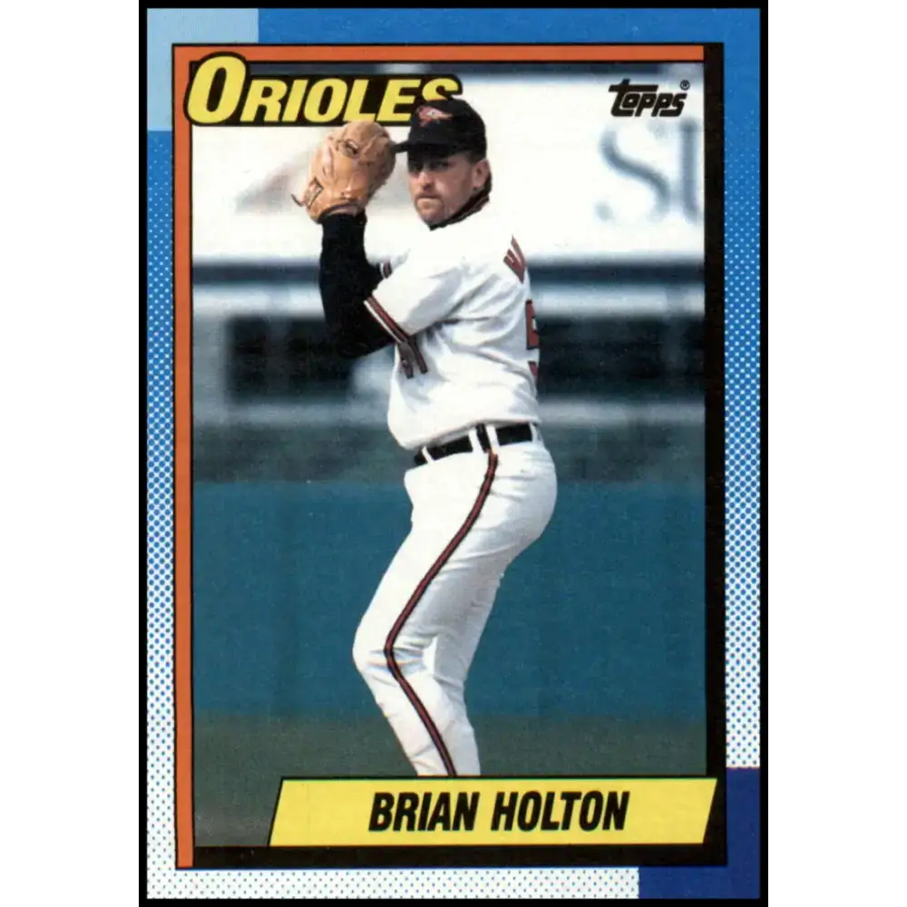 1990 Topps #179 Brian Holton NM-MT Baltimore Orioles Baseball Card - Baseball Card Single