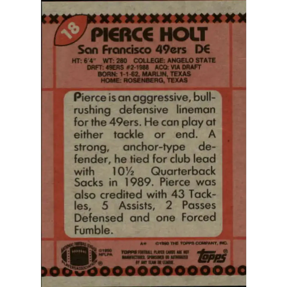 1990 Topps #18 Pierce Holt EX Excellent RC Rookie San Francisco 49ers Football Card - Football Card Single