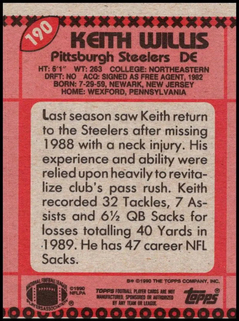1990 Topps #190 Keith Willis EX Excellent Pittsburgh Steelers Football Card - Football Card Single
